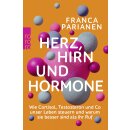 Parianen, Franca -  Herz, Hirn und Hormone (TB)
