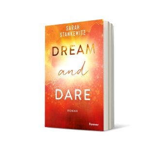 Sarah Stankewitz, Dream and Dare (Faith-Reihe 3)