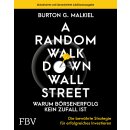 Malkiel, Burton G. -  A Random Walk Down Wallstreet – warum Börsenerfolg kein Zufall ist (HC)