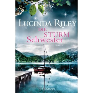 Riley, Lucinda - sieben Schwestern 2 - Die Sturmschwester (TB)