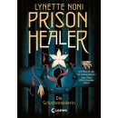 Noni, Lynette - Prison Healer (1) - Die Schattenheilerin (HC)