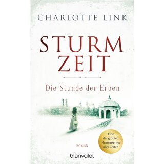 Link, Charlotte - Sturmzeittrilogie 3 - Die Stunde der Erben (TB)