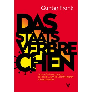 Frank, Gunter -  Das Staatsverbrechen (TB)