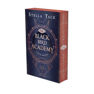 Tack, Stella - Die Akademie der Exorzisten (2) Black Bird Academy - Fürchte das Licht - Farbschnitt nur in limitierter Auflage (TB)