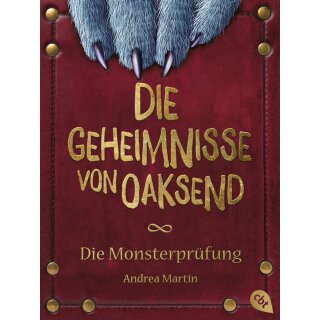 Martin, Andrea - Die Geheimnisse von Oaksend - Monsterprüfung (TB)