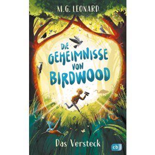 Leonard, M. G. - Die Geheimnisse von Birdwood - Das Versteck (HC)