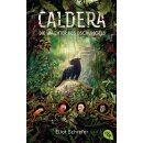 Schrefer, Eliot - Die Caldera-Reihe (1) Caldera –...