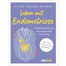 Wagner, Vivian Vanessa -  Leben mit Endometriose (TB)