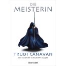 Canavan, Trudi - Gilde der Schwarzen Magier 3 - Die...