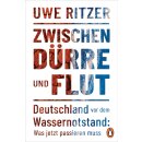 Ritzer, Uwe -  Zwischen Dürre und Flut - Deutschland...