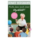 Bergmann, Renate - Die Online-Omi (19) Nicht, dass noch...