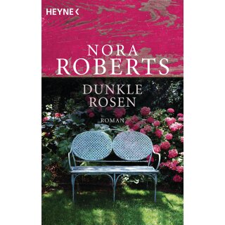 Roberts, Nora - Garten Eden Trilogie 2 - Dunkle Rosen (TB)