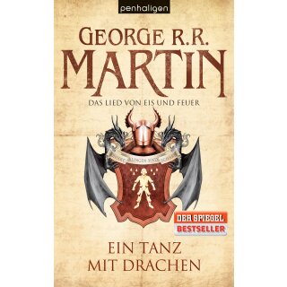 Martin, George R.R. - Das Lied von Eis und Feuer 10 - Ein Tanz mit Drachen (TB)