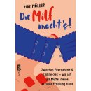 Müller, Kiki -  Die Milf macht’s! (TB)