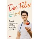 Berndt, Felix M. -  Doc Felix – Feel good (TB)