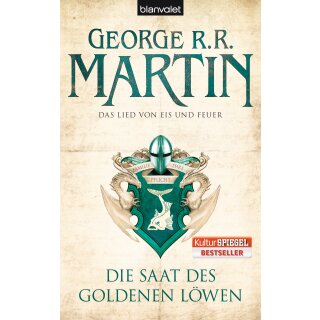 Martin, George R.R. - Das Lied von Eis und Feuer 4 - Die Saat des goldenen Löwen (TB)