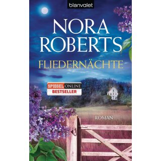 Roberts, Nora - Blütentrilogie 3 - Fliedernächte (TB)