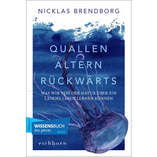 Brendborg, Nicklas -  Quallen altern rückwärts (TB)
