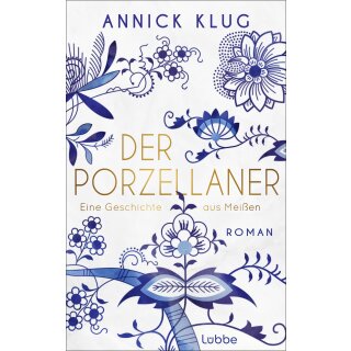 Klug, Annick -  Der Porzellaner (TB)