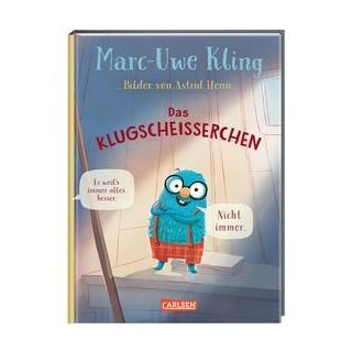Kling, Marc-Uwe -  Das Klugscheißerchen -
