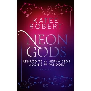 Robert, Katee - Dark Olympus (5) Neon Gods - Aphrodite & Hephaistos & Adonis & Pandora (TB)