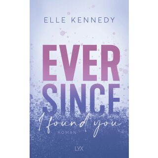 Kennedy, Elle - Avalon Bay (3) Ever Since I found you (TB)