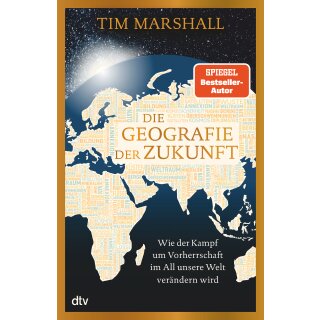 Marshall, Tim -  Die Geografie der Zukunft (HC)