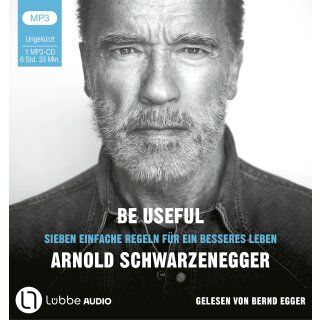MP3 - Schwarzenegger, Arnold -  Be Useful 