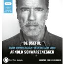 MP3 - Schwarzenegger, Arnold -  Be Useful 