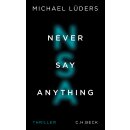 Lüders, Michael - Never Say Anything (TB)