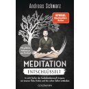 Schwarz, Andreas -  Meditation entschlüsselt - In...