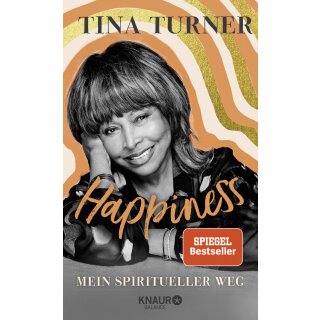 Turner, Tina -  Happiness - Mein spiritueller Weg (HC)