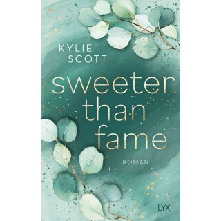 Scott, Kylie -  Sweeter than Fame (TB)