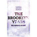 Bowen, Sarina - Brooklyn-Years-Reihe (2) The Brooklyn...