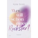 Scott, Kylie - Rockstars (02) Wer will schon einen...