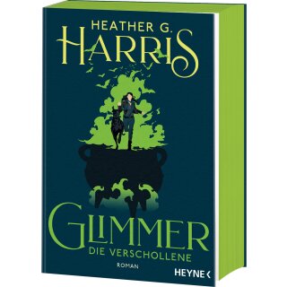 Harris, Heather G. - Glimmer-Reihe (1) Glimmer – Die Verschollene - Farbschnitt in limitierter Auflage (TB)