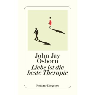Osborn, John Jay - Liebe ist die beste Therapie (TB)