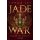 Lee, Fonda - Die Jade-Saga (2) Jade War - Magie ist Macht (TB)