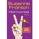 Fröhlich, Susanne -  Heimvorteil (TB)