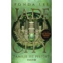 Lee, Fonda - Die Jade-Saga (1) Jade City - Familie ist Pflicht (TB)