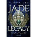 Lee, Fonda - Die Jade-Saga (3) Jade Legacy - Ehre ist...