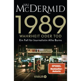 McDermid, Val - Ein Fall für Journalistin Allie Burns (2) 1989 - Wahrheit oder Tod (TB)