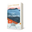 Fricke, Lucy -  Die Diplomatin (TB)