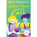 Blake, Ashley Herring - Bright Falls (2) - Astrid Parker Doesnt Fail - Farbschnitt in limitierter Auflage (TB)