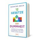 Beck, Henning -  12 Gesetze der Dummheit - Denkfehler,...