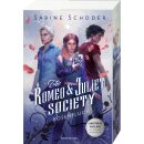 Schoder, Sabine - The Romeo & Juliet Society, Band 1: Rosenfluch (TB) - Limitierte Auflage mit farbigem Buchschnitt!