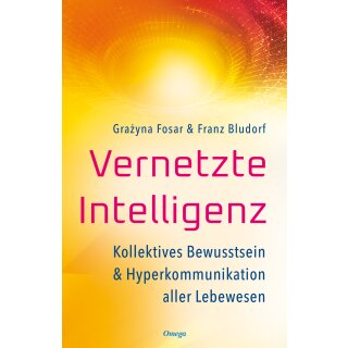 Fosar, Grazyna; Bludorf, Franz -  Vernetzte Intelligenz (TB)