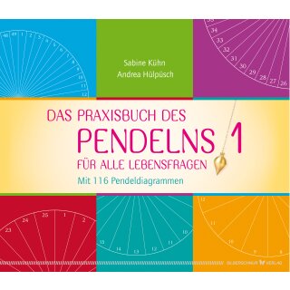 Kühn, Sabine; Hülpüsch, Andrea -  Das Praxisbuch des Pendelns 1 (HC)