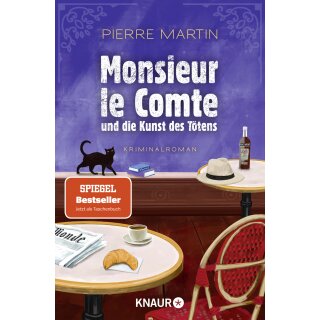 Martin, Pierre - Die Monsieur-le-Comte-Serie (1) Monsieur le Comte und die Kunst des Tötens (TB)