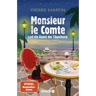 Martin, Pierre - Die Monsieur-le-Comte-Serie (2) Monsieur le Comte und die Kunst der Täuschung (TB)